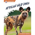 African Wild Dogs - Paperback