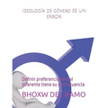 Ideología de género es un error: Definir preferencia sexual diferente tiene su consecuencia - Paperback