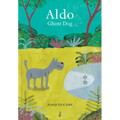 Aldo: Ghost Dog - Hardcover