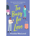 Too Busy For Love - Paperback