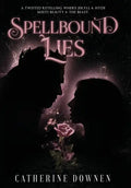 Spellbound Lies - Hardcover