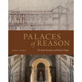 Palaces of Reason: The Royal Residences of Bourbon Naples - Hardcover