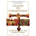 Called to Communion: Understanding the Church Today - Paperback