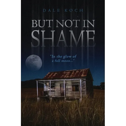 But Not in Shame - Paperback