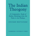 The Indian Theogony: A Comparative Study of Indian Mythology from the Vedas to the Puranas - Paperback