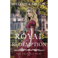 A Royal Redemption - Paperback