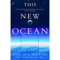 This New Ocean: The Story of the First Space Age - Paperback