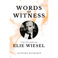 Words of Witness: The Fiction of Elie Wiesel - Paperback