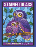 Stained Glass Coloring Book: An Adult Coloring Book Featuring Beautiful Stained Glass Flowers, Animals and Garden Designs for Stress Relief and Rel - Paperback