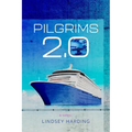 Pilgrims 2.0 - Paperback