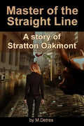 Master of The Straight Line: A Story of Stratton Oakmont - Paperback