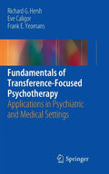 Fundamentals of Transference-Focused Psychotherapy: Applications in Psychiatric and Medical Settings - Paperback