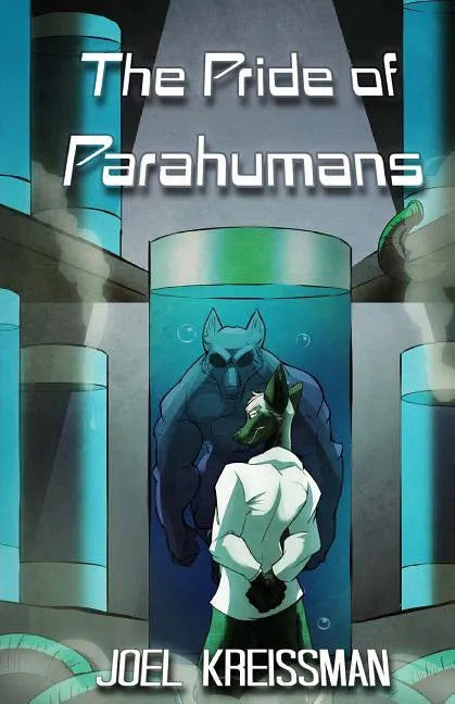 The Pride of Parahumans - Paperback