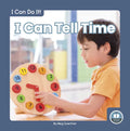 I Can Tell Time - Library Binding