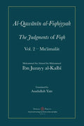 Al-Qawanin al-Fiqhiyyah: The Judgments of Fiqh Vol. 2 - Mu'āmalāt and other matters - Paperback