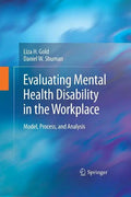 Evaluating Mental Health Disability in the Workplace: Model, Process, and Analysis - Paperback