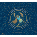 Observar Las Estrellas: Una Guía Completa de Las 88 Constelaciones - Hardcover