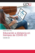 Educaciòn a distancia en tiempos de COVID-19 - Paperback