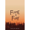 Flame and Fury - Paperback