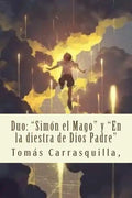 Duo: "Simón el Mago" y "En la diestra de Dios Padre" - Paperback