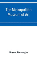 The Metropolitan Museum of Art: Catalogue of paintings - Paperback