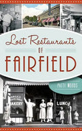 Lost Restaurants of Fairfield - Hardcover