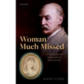 Woman Much Missed: Thomas Hardy, Emma Hardy, and Poetry - Hardcover