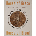 House of Grace, House of Blood: Poems Volume 96 - Paperback