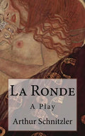 La Ronde: A Play - Paperback