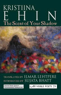 The Scent of Your Shadow - Paperback