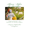 Ahimsa Before the Apocalypse: Vegetarianism In Defense of Animal Rights - Paperback