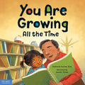 You Are Growing All the Time - Hardcover