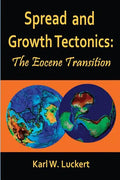 Spread and Growth Tectonics: the Eocene Transition - Paperback