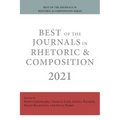 Best of the Journals in Rhetoric and Composition 2021 - Paperback