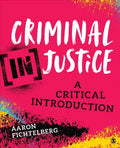 Criminal (In)Justice: A Critical Introduction - Paperback