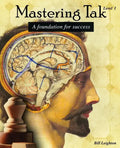 Mastering Tak: Level I: A foundation for success - Paperback