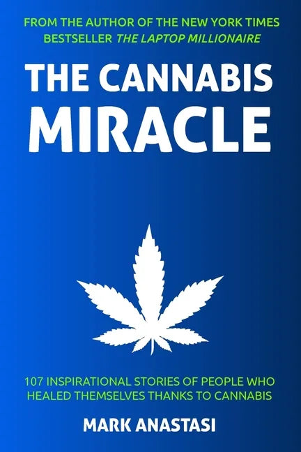 The Cannabis Miracle - Paperback