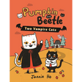 Pumpkin and Beetle: Two Vampire Cats - Paperback