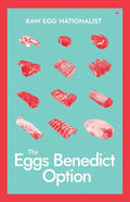The Eggs Benedict Option - Paperback