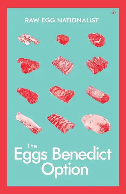 The Eggs Benedict Option - Paperback