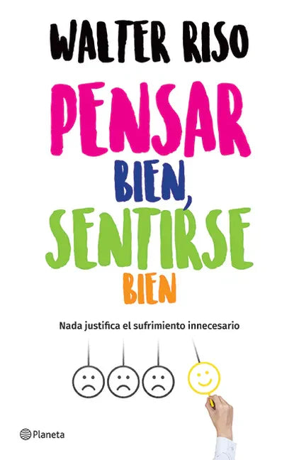 Pensar Bien, Sentirse Bien / Think Right, Feel Good - Paperback