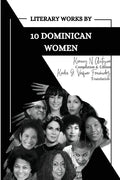 Literary Works by 10 Dominican Women - Paperback