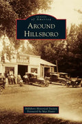 Around Hillsboro - Hardcover