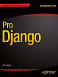 Pro Django - Paperback