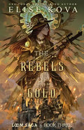 The Rebels of Gold - Paperback