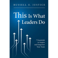 This Is What Leaders Do - Paperback