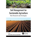 Soil Management for Sustainable Agriculture: New Research and Strategies - Paperback