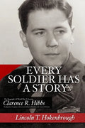 Every Soldier Has a Story - Paperback