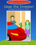 Isaac the Investor: Putting Your Money to Work - Paperback