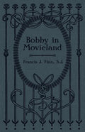 Bobby in Movieland - Paperback